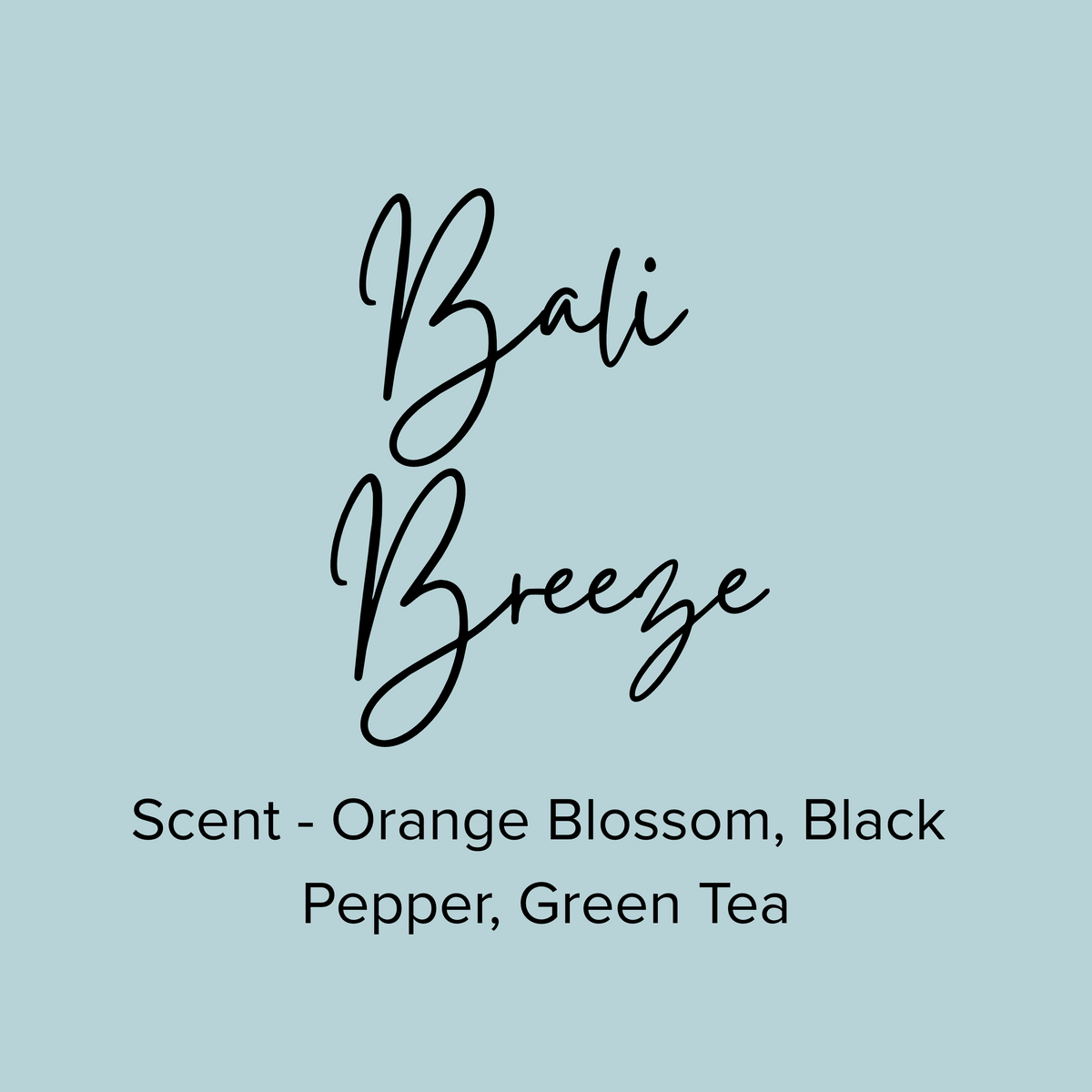 Bali Breeze - Wax Melt
